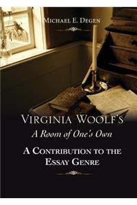 Virginia Woolf's a Room of One's Own