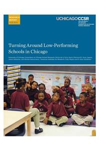 Turning Around Low-Performing Schools in Chicago