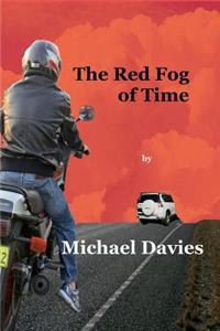 Red Fog of Time