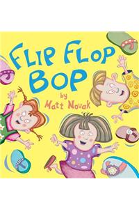 Flip Flop Bop