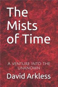 Mists of Time