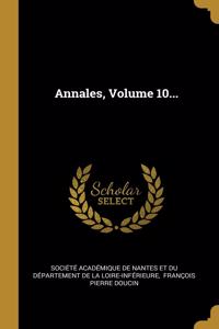 Annales, Volume 10...