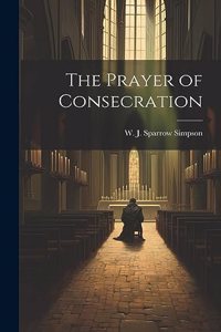 Prayer of Consecration