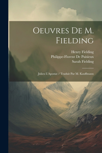 Oeuvres De M. Fielding