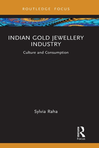 Indian Gold Jewellery Industry