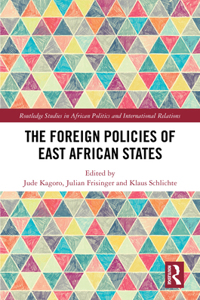 The Foreign Policies of East African States