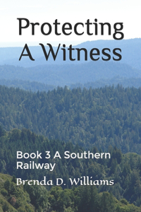 Protecting A Witness