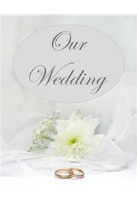 Our Wedding