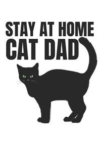 Stay At Home Cat Dad