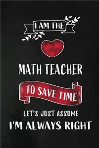 I am the Math Teacher