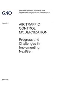 Air Traffic Control Modernization