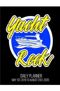 Yacht Rock Daily Planner May 1st, 2019 to August 31st, 2020