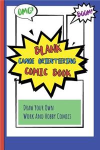 Blank Canoe Orienteering Comic Book
