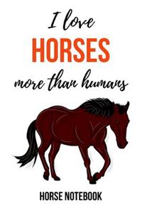 I Love Horses More Than Humans