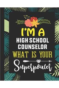 I'm A High School Counselor What is Your Superpower