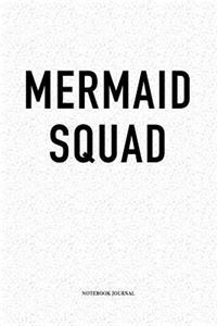 Mermaid Squad