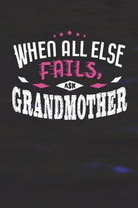 When All Else Fails Ask Grandmother