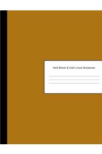 Half Blank & Half Lined Notebook