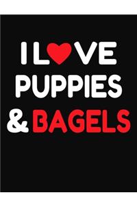 I Love Puppies & Bagels