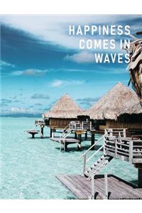 Happiness Comes in Waves