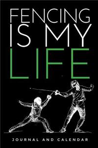Fencing Is My Life
