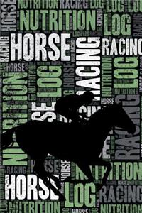 Horse Racing Nutrition Log and Diary