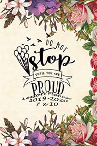 Do Not Stop Until You Are Proud