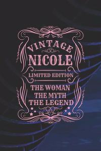 Vintage Nicole Limited Edition the Woman the Myth the Legend