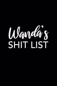 Wanda's Shit List