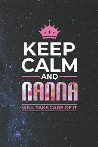 Keep Calm and Nanna Will Take Care of It