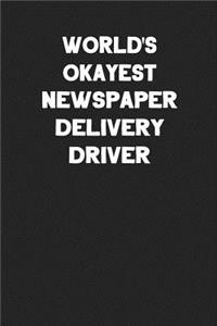 World's Okayest Newspaper Delivery Driver