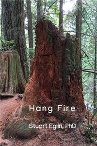 Hang Fire