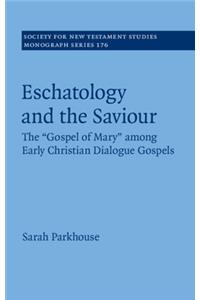 Eschatology and the Saviour