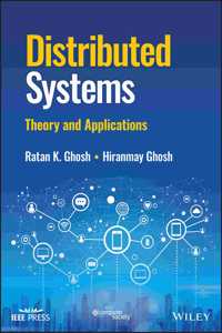 Distributed Systems: Theory and Applications