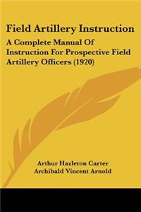 Field Artillery Instruction