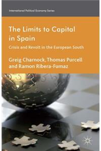 Limits to Capital in Spain: Crisis and Revolt in the European South