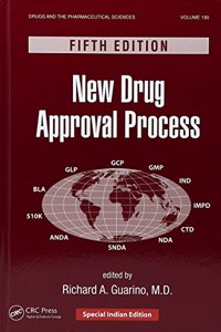 New Drug Approval Process 5Ed (Hb 2017) (Special IndiCBS$ Edition)