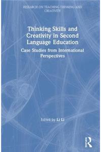 Thinking Skills and Creativity in Second Language Education
