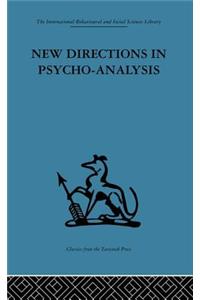 New Directions in Psycho-Analysis