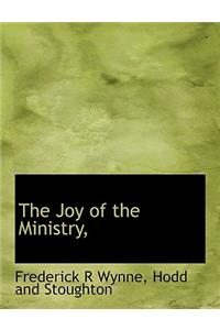 The Joy of the Ministry,