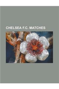 Chelsea F.C. Matches