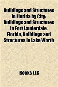 Buildings and Structures in Florida by City