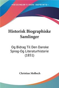 Historisk Biographiske Samlinger