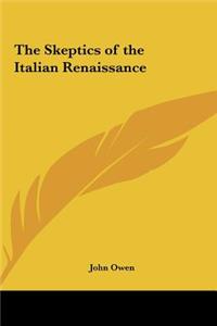 The Skeptics of the Italian Renaissance