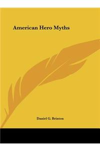 American Hero Myths