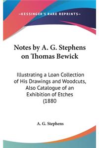Notes by A. G. Stephens on Thomas Bewick