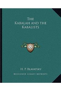 The Kabalah and the Kabalists