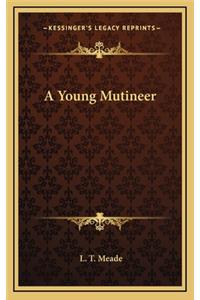 A Young Mutineer