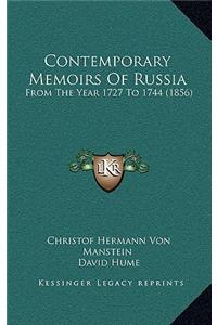 Contemporary Memoirs of Russia