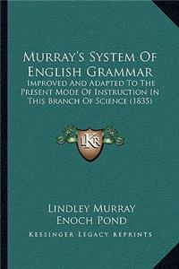 Murray's System of English Grammar